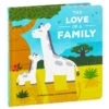 Hallmark The Love Of A Family Board Book -Home Improvement Store The Love of a Family Board Book 1BOK1545 01
